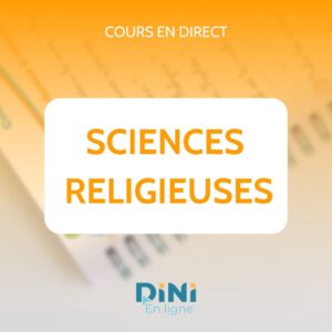 Cours de Sciences Religieuses en Direct